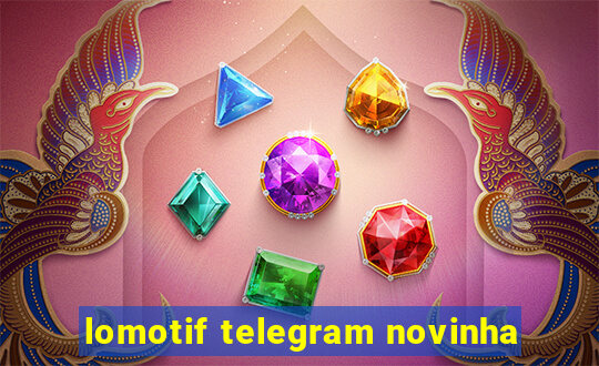 lomotif telegram novinha